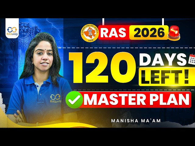 RAS Exam 2026 | 120 Days Left | Complete Master Plan & Study Strategy | RASonly