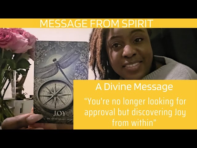 MESSAGE FROM SPIRIT || Joy is your North! Follow (Do) what makes you happy. #spiritguidemessages