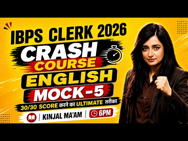 IBPS Clerk English: How to Score 30/30 (Mock-5 Ultimate Strategy)