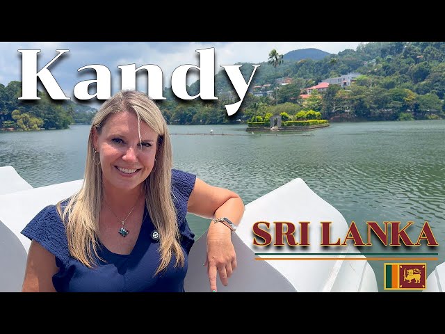 2 Days in Kandy, Sri Lanka | A travel guide for culture, nature and adventure!