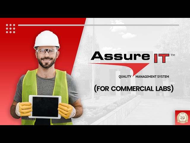 Assure-IT for Commercial Labs