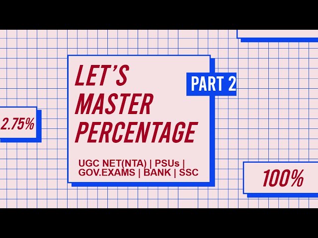 Percentage Tricks and Shortcuts | Maths | Concept Part 2 | UGC NET | SBI | IBPS RRB 2023 | GOV EXAMS