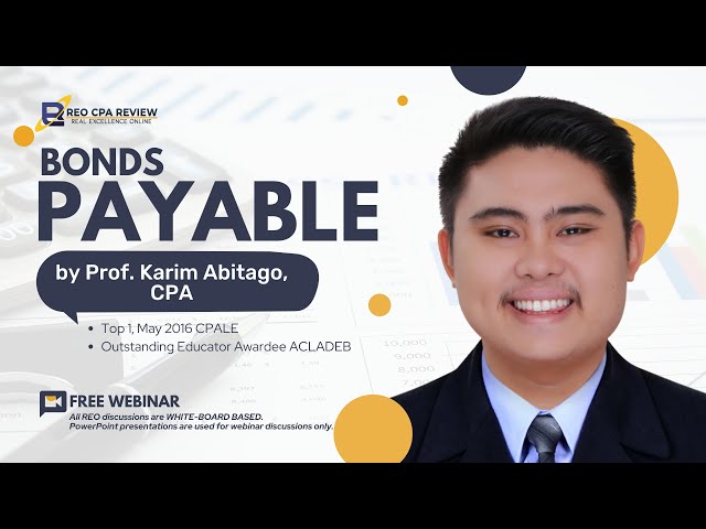 Bonds Payable by Prof. Karim Abitago