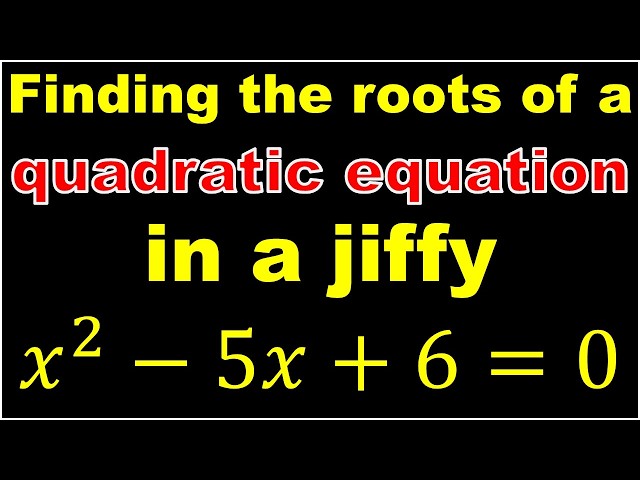 How to Solve Quadratic Equations in a jiffy ! | Solve Quadratic Equations In 5 Seconds!