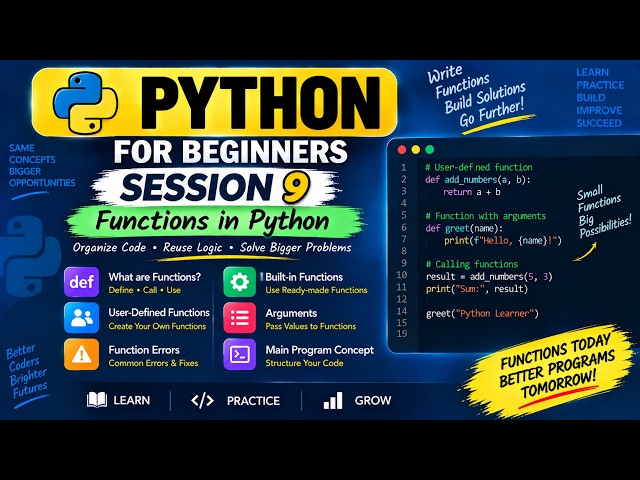 Python Session - 9 | Functions | Arguments, Built-in & User-Defined Functions