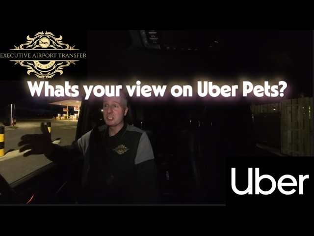 Uber XL Driver UK– Liverpool and West Lancashire, What's your view on Uber Pets?