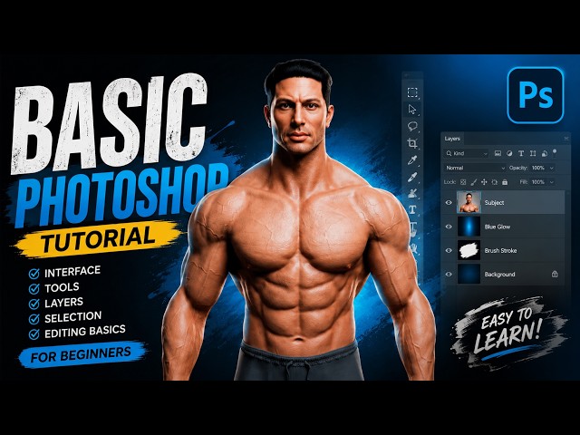 Photoshop Tutorial for Beginners 2026 | Everything You NEED to KNOW!