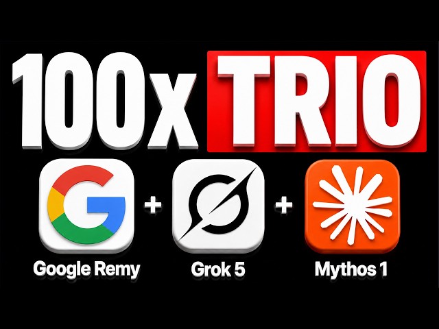 Google Remy + Grok 5 + Mythos 1 is INSANE!