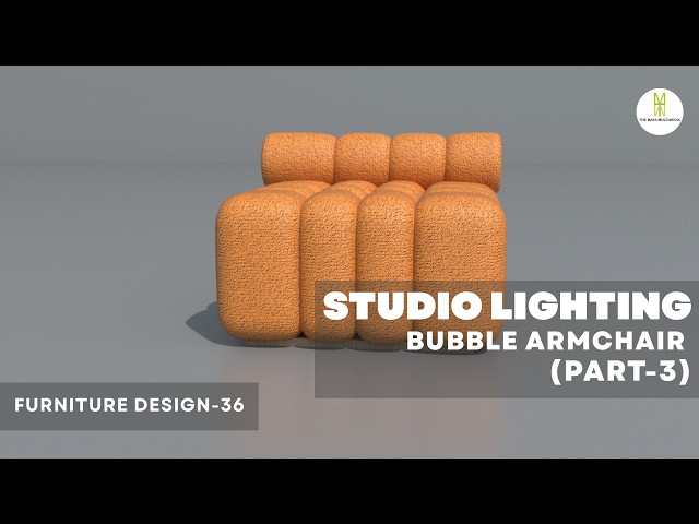 LIGHTING ON BUBBLE ARMCHAIR IN 3DS MAX (PART-3) FURNITURE MODELLING IN 3DS MAX | FURNITURE DESIGN-36