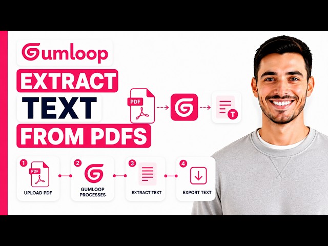 How To Extract Text From PDFs Using Gumloop (Full Guide)