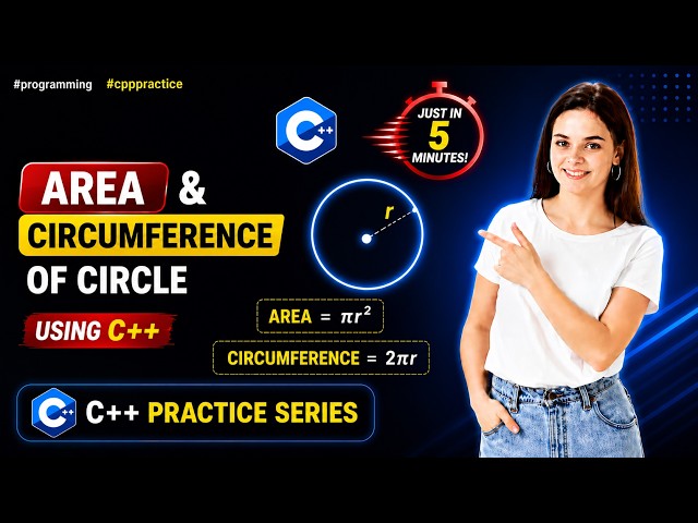 Find Area and Circumference of Circle Using C++ | Just in 5 Minutes