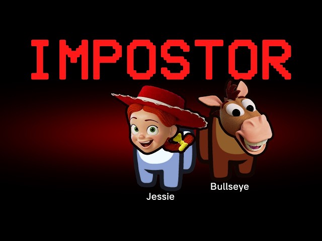 Among Us but Jessie and Bullseye are the Impostors (Toy Story)