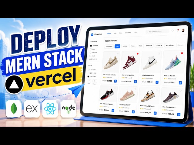 Deploy MERN Stack App on Vercel (Frontend + Backend) | Complete Deployment Tutorial