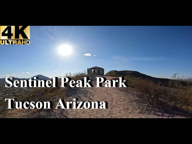 4K Walking Tour | Sentinel Peak Park Hiking | Tucson, Arizona Desert Scenery