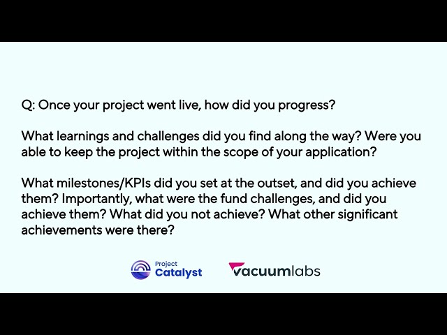 Project Catalyst - Vacuumlabs Closeout Video