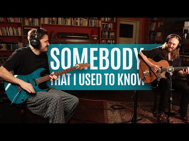 Somebody That I Used To Know - Martin Miller & Mike Dawes (Gotye Cover)