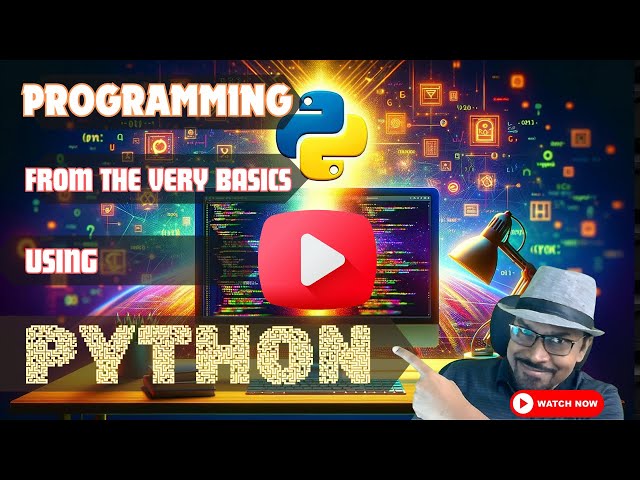Programming From The Very Basics Using Python - Session 23 - All about "sets" in Python - Part 1