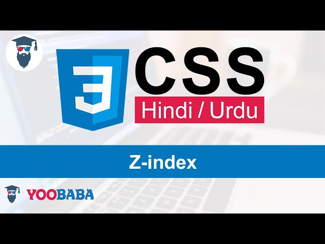 CSS Z-index Tutorial in Hindi / Urdu