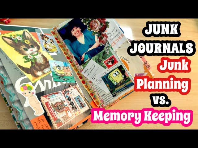 How I Junk Journal / Memory Keeping VS. a Collage Junk Planner / Easy Journal Tips  / Beginner