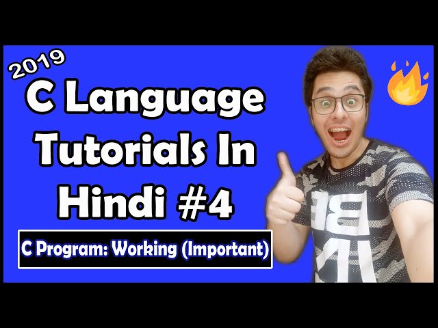 Basic Structure of C Program in Hindi: C Tutorial In Hindi #4