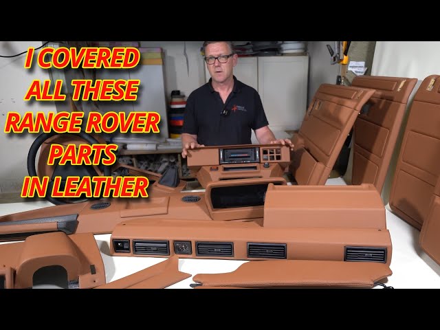 I covered a Range Rover dash, door cards, steering wheel and sun visors in leather. Auto upholstery