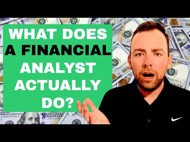 What Does a Financial Analyst Do? *Bonus tips to be a better one*