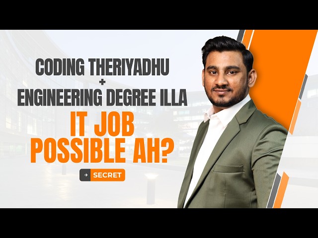 Coding Theriyadhu + Engineering Degree illa IT Job Possible ah? | Axess Technology