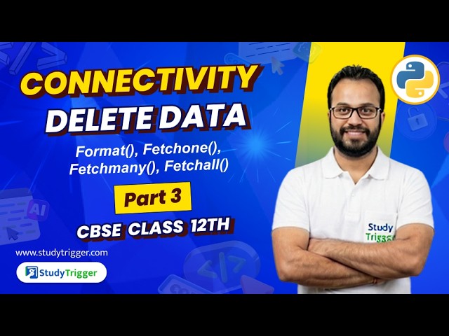 Score 4/4 Python MySQL Connectivity Class 12 | CBSE Computer Science 083 | CBSE Board | Part-3