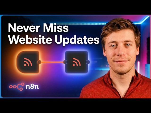 Stop Checking Websites Manually - Use RSS in n8n