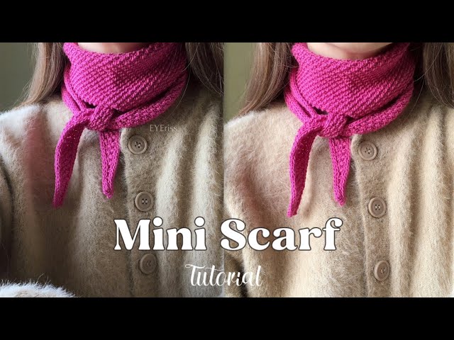 Knitting Mini Scarf tutorial 💖 How to knit a small scarf ✨ 💖 (Inspired by the Sophie scarf)