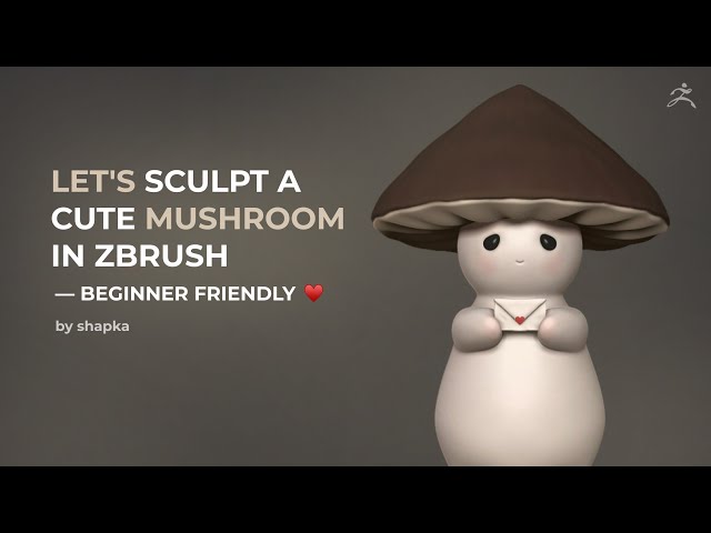 Sculpting a Cute Mushroom in ZBrush (Beginner Friendly)