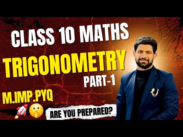 🏆 Introduction to Trigonometry Class 10 (Chapter 8) | Full Explanation | Maths Masterclasses