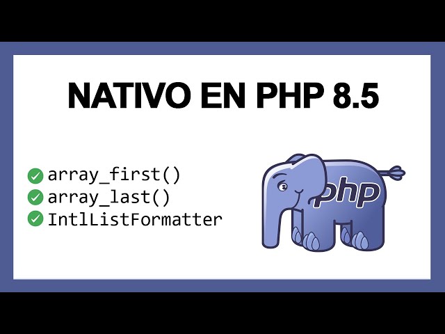 What's New in PHP 8.5: IntlListFormatter and Array Functions