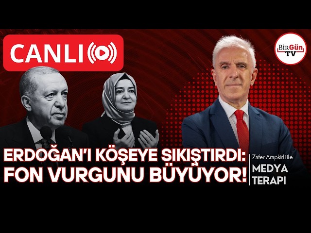 🔴#CANLI I Fon vurgunu Erdoğan'ı sıkıştırıyor: Bir itiraf daha! I Zafer Arapkirli ile Medyaterapi