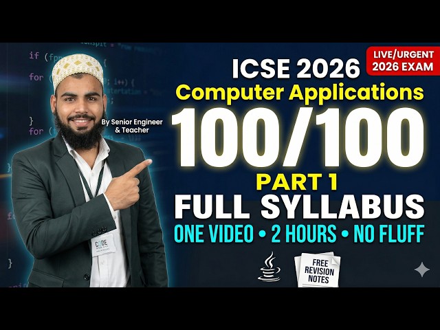 Final Revision | ICSE Computer Applications | prepare for 100% | 2026 codemsbians part1