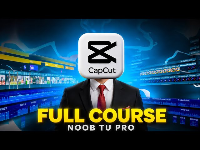 Capcut Full Course 🤫|Capcut Tools Tutorial | Noob to PRO
