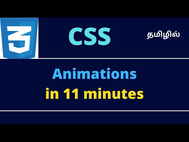 Learn CSS Animations in 11.36 minutes | Tamil