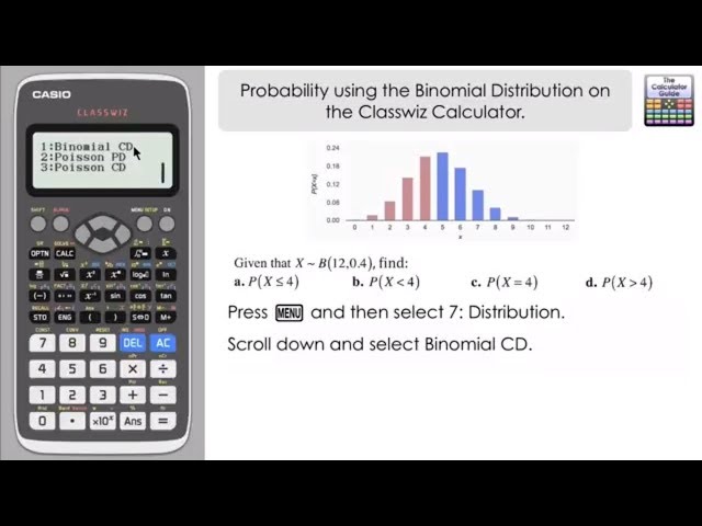 Probability using Binomial Distribution on a Casio Classwiz fx-991EX fx-570EX Calculator A Level