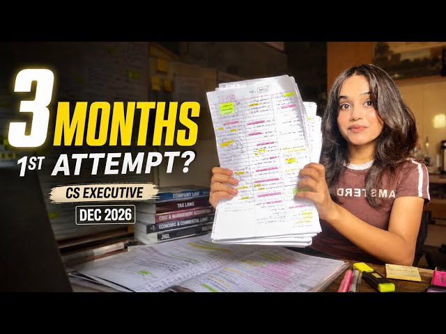 3 MONTHS. 3 TIPS. 1ST ATTEMPT 🔥 | CS Executive Dec 2026 | My strategy 