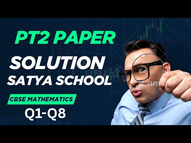 PT 2 Q1-Q8 MCQ | Class 12 Maths Solution | CBSE Board Mathematics | #maths #mathematics 