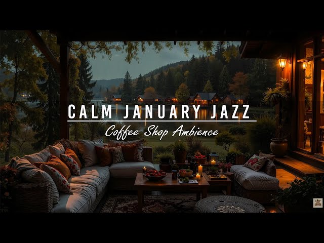 Calm January Jazz Music & Cozy Rain Night at Coffee Porch Ambience by Lakeside~Rain Sound to Relax