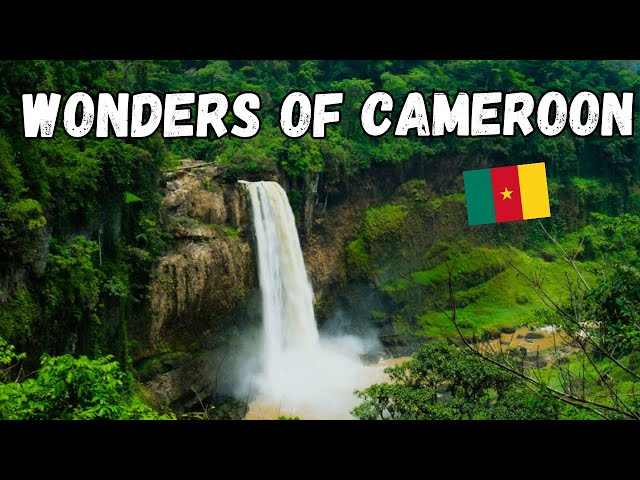 WONDERS OF CAMEROON - 16 Best Places to Visit in Cameroon | Cameroon Travel Guide.