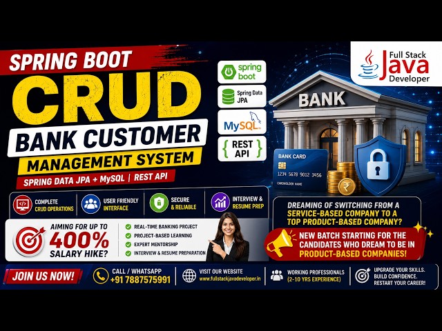 Spring Boot CRUD | Bank Customer Management | JDK 25 | Spring Boot 4 | By Mr. Kiran Jadhav