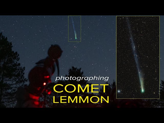 Photographing Comet Lemmon