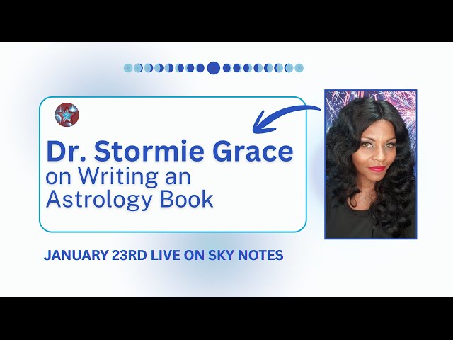 ✨ Live with Stormie Grace: Writing The Big Book of Planetary Aspects ✨