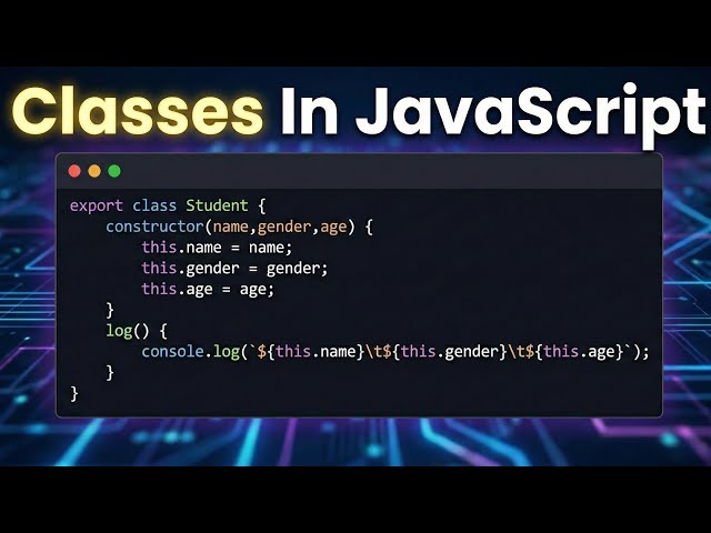 JavaScript - Classes
