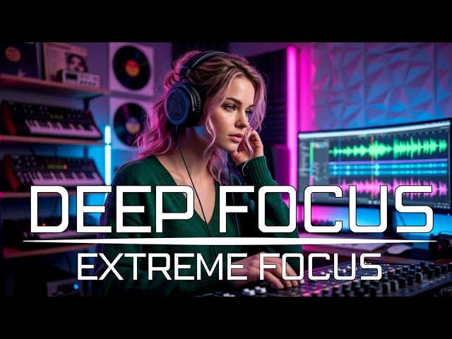 Work & Study Focus Music | Deep Ambient Instrumental for Maximum Focus