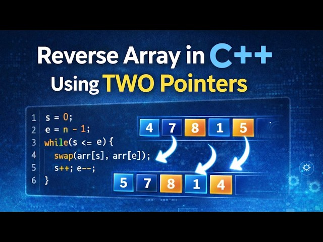 Reverse an Array in C++ in 2 Minutes (But Do It Right)