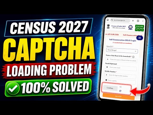 Self Enumeration CAPTCHA Loading Problem Solve | Census Self Enumeration CAPTCHA Not Showing Fix