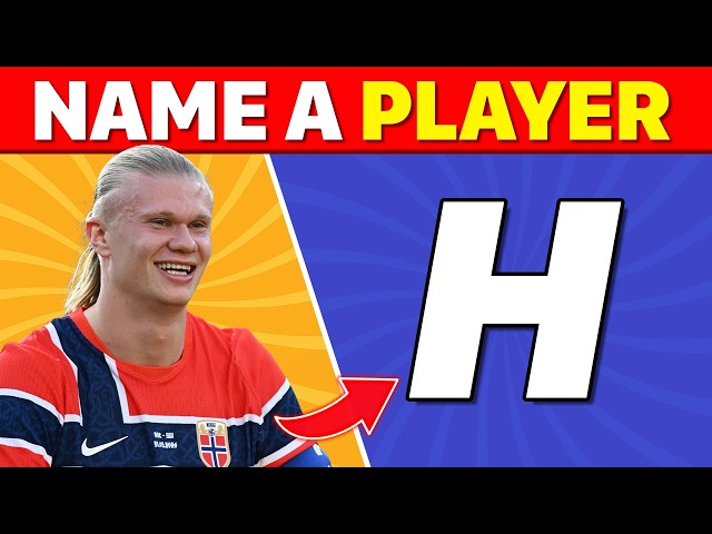 Name a PLAYER From A to Z...🏆⚽ Football Alphabet Quiz | FootBall Quiz 2026